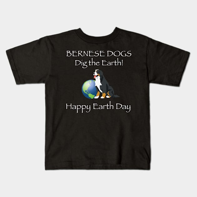 Bernese Happy Earth Day T-Shirt Kids T-Shirt by bbreidenbach